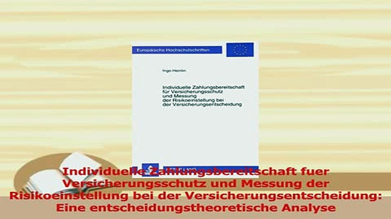 Read  Individuelle Zahlungsbereitschaft fuer Versicherungsschutz und Messung der Ebook Free