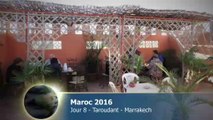 Maroc 2016 - Jour 8 - Taroudant - Marrakech