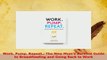 Read  Work Pump Repeat The New Moms Survival Guide to Breastfeeding and Going Back to Work Ebook Free