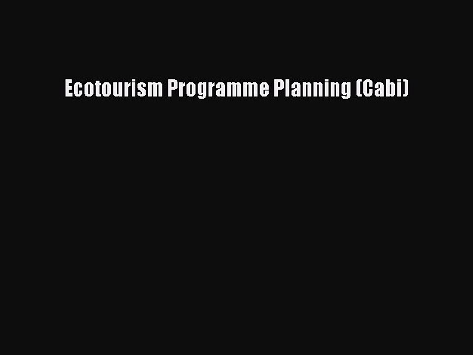 Download Ecotourism Programme Planning (Cabi) Ebook Online