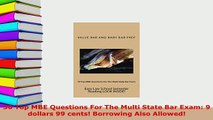 Download  50 Top MBE Questions For The Multi State Bar Exam 9 dollars 99 cents Borrowing Also  Read Online