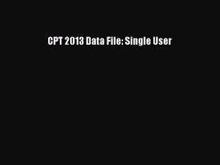 PDF CPT 2013 Data File: Single User  EBook