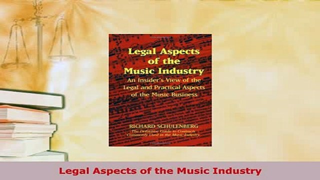Download Legal Aspects of the Music Industry Read Online