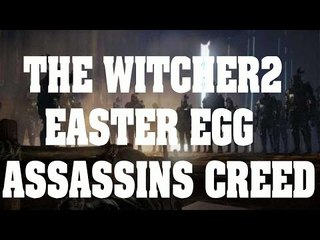 Easter Egg de The Witcher 2 - Referencia Assassins Creed