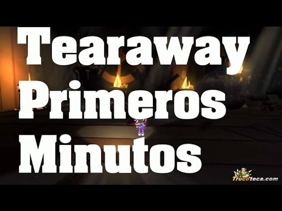 Tearaway Unfolded - Primeros minutos comentados en Español (PS4)
