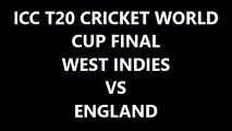 England vs West Indies T20 Cricket World Cup Final 3rd April 2016 - Match Updates