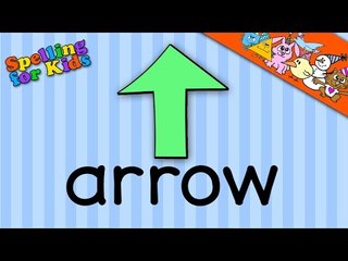 Learn to Spell the word 'arrow' in English on Surprise Toys, Eggs, Presents at Birthday Candy Land