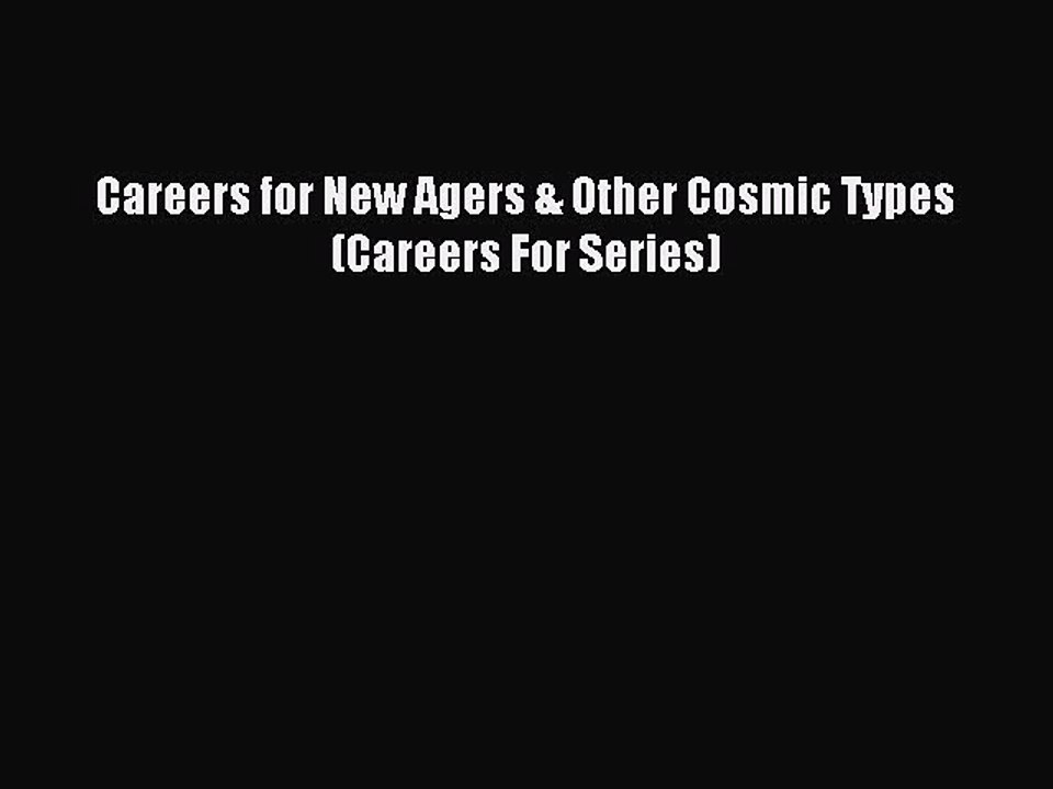 Download Careers for New Agers & Other Cosmic Types (Careers For Series)  EBook