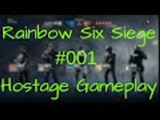 Rainbow Six Siege  (Hostage Gameplay)