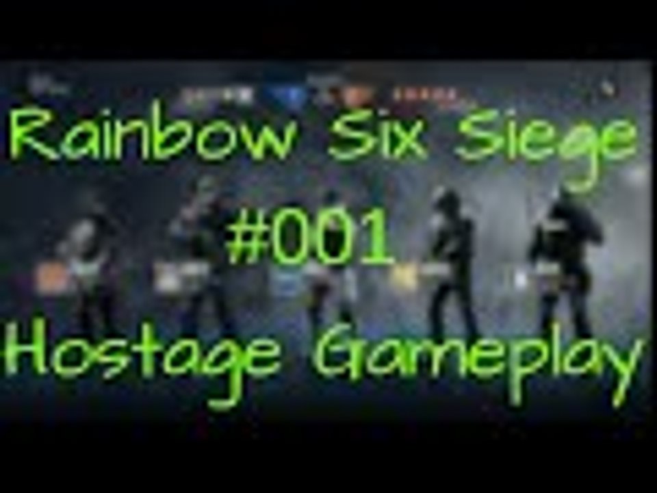 Rainbow six siege  (hostage gameplay)