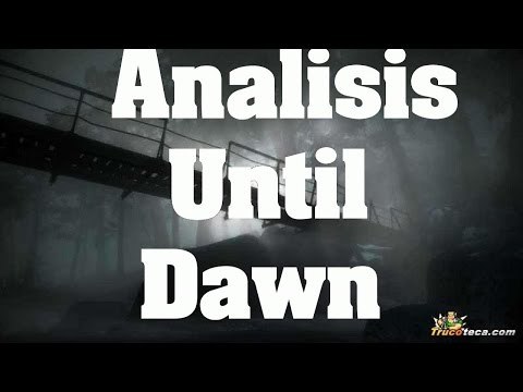 Analisis - Until Dawn comentado en Español (PS4)