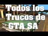 GTA San Andreas - Todos los trucos claves y códigos (PS2/XBOX/PC/PS3/PS4)