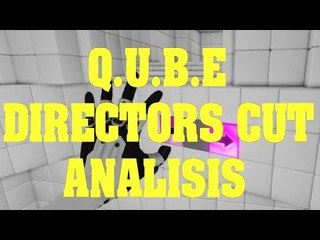 Q.U.B.E: Director's Cut - Análisis Comentado en Español