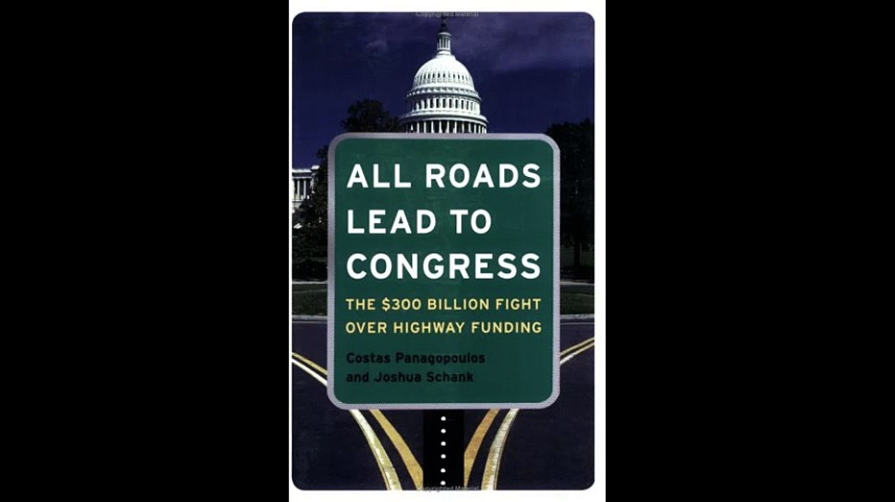 All Roads Lead To Congress the 300 Billion Fight Over Highway Funding