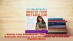 PDF  Master Your Metabolism The 3 Diet Secrets to Naturally Balancing Your Hormones for a Hot Read Online