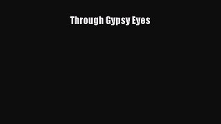 Read Through Gypsy Eyes PDF Online