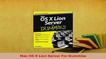 PDF  Mac OS X Lion Server For Dummies Free Books