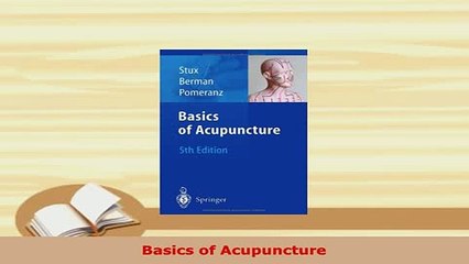 PDF  Basics of Acupuncture PDF Online