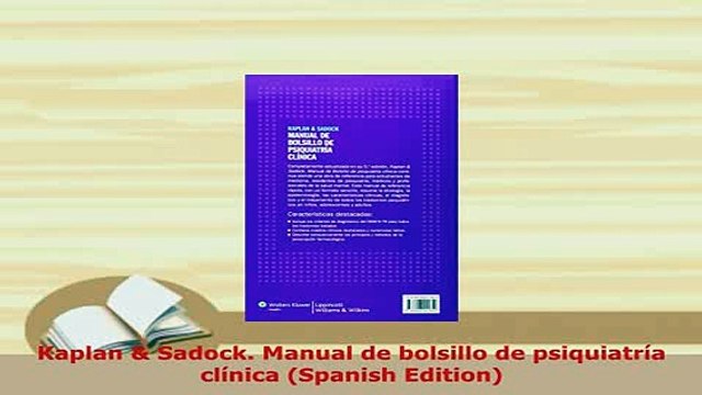 Download Kaplan Sadock Manual de bolsillo de psiquiatría clínica Spanish Edition PDF Book Free