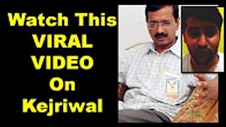 Watch This Indian Thrashing Arvind Kejriwal ! Must Watch & Share ! Video By Ajay Sehrawat