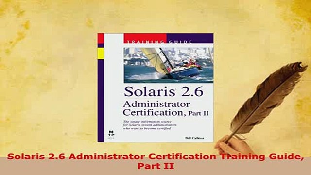 PDF Solaris 26 Administrator Certification Training Guide Part II Read Online