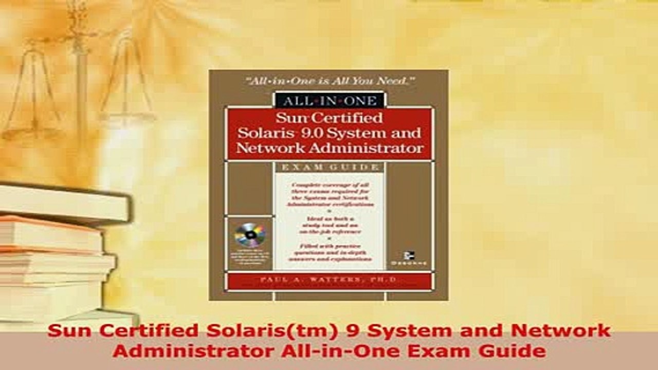PDF  Sun Certified Solaristm 9 System and Network Administrator AllinOne Exam Guide Download Online