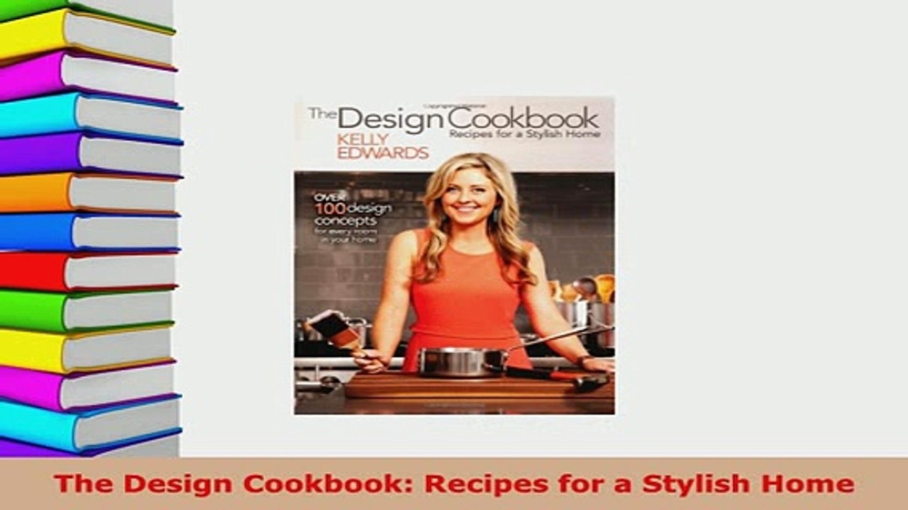 Download  The Design Cookbook Recipes for a Stylish Home Read Online