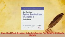 PDF  Sun Certified System Administrator for Solaris 8 Study Guide Free Books