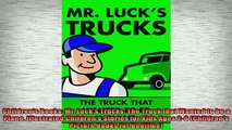 READ THE NEW BOOK   Childrens Books Mr Lucks Trucks The Truck that Wanted to be a Plane Illustrated  FREE BOOOK ONLINE
