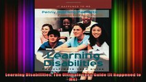 READ book  Learning Disabilities The Ultimate Teen Guide It Happened to Me Full Free