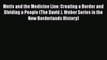 [Read book] Metis and the Medicine Line: Creating a Border and Dividing a People (The David