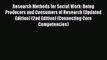 Ebook Research Methods for Social Work: Being Producers and Consumers of Research (Updated