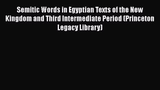 [Read book] Semitic Words in Egyptian Texts of the New Kingdom and Third Intermediate Period