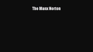 [Read Book] The Manx Norton  EBook