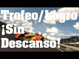 Project CARS - Trofeo/Logro: Como conseguir ¡Sin descanso!