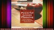 DOWNLOAD FREE Ebooks  Powerful Lesson Planning Every Teachers Guide to Effective Instruction Full Free