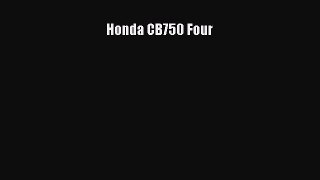 [Read Book] Honda CB750 Four  EBook