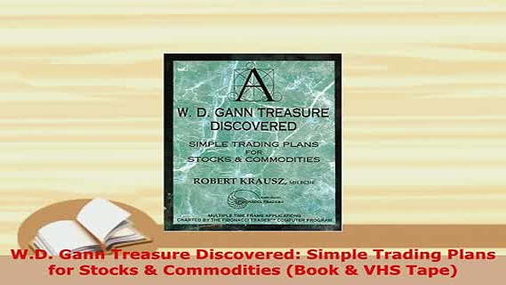 Download  WD Gann Treasure Discovered Simple Trading Plans for Stocks  Commodities Book  VHS Read Online