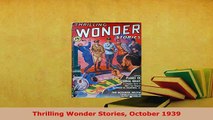 Download  Thrilling Wonder Stories October 1939 Free Books