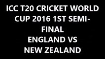 New Zealand vs England 1st Semi Final World T20 India Innings Break - Match Upadate