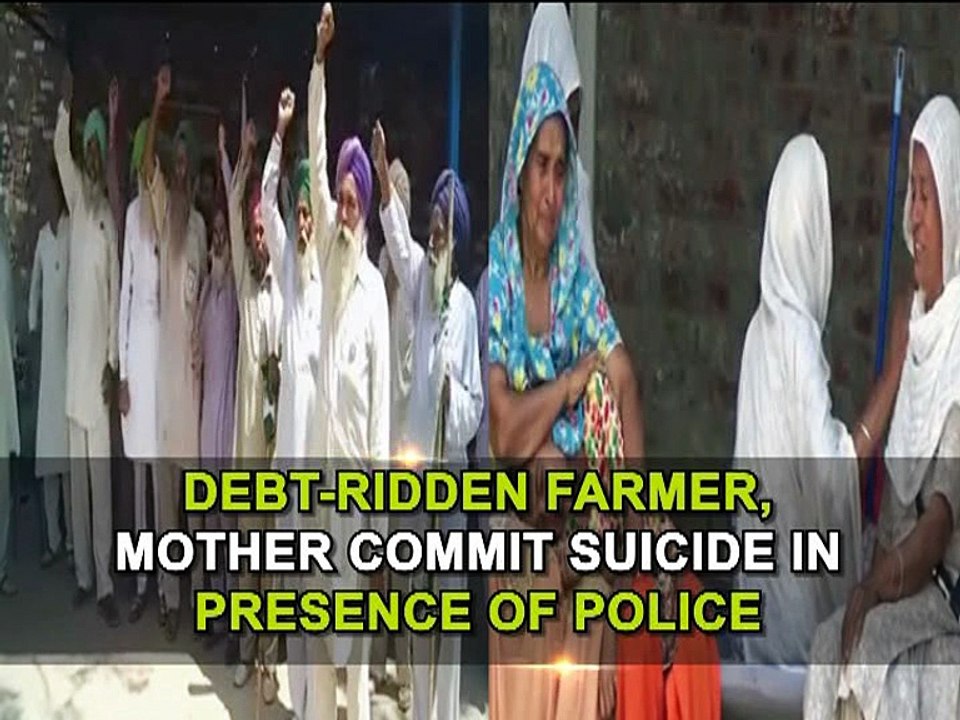 Barnala: Debt-ridden farmer, mother commit suicide in presence of police