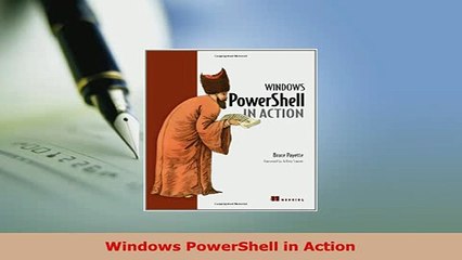 PDF  Windows PowerShell in Action Download Full Ebook