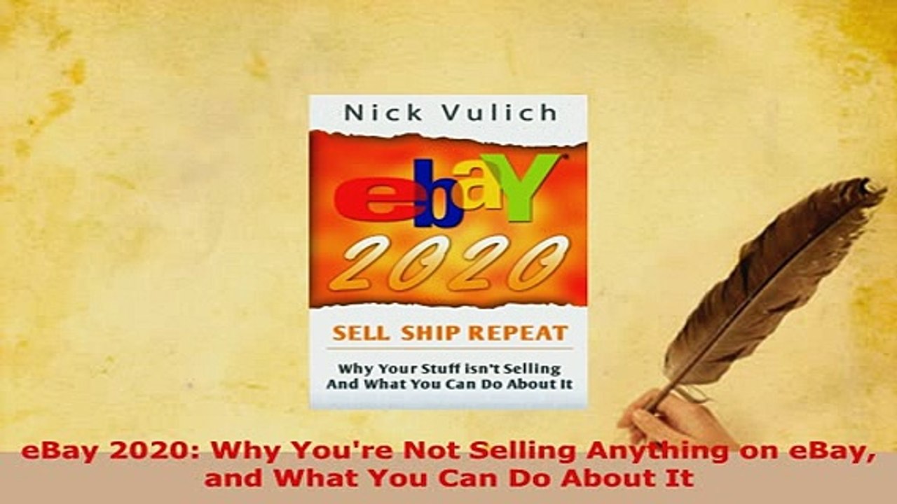 PDF  eBay 2020 Why Youre Not Selling Anything on eBay and What You Can Do About It Download Online