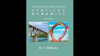 Engineering Mechanics Statics  Dynamics 10th Edition