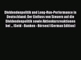 [PDF] Dividendenpolitik und Long-Run-Performance in Deutschland: Der Einfluss von Steuern auf