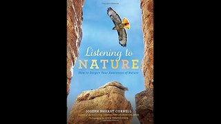 Listening to Nature How to Deepen Your Awareness of Nature