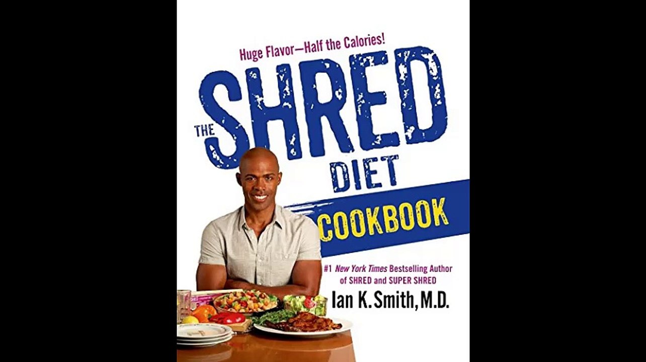 The Shred Diet Cookbook