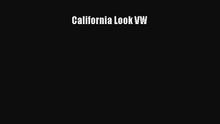 [Read Book] California Look VW  EBook
