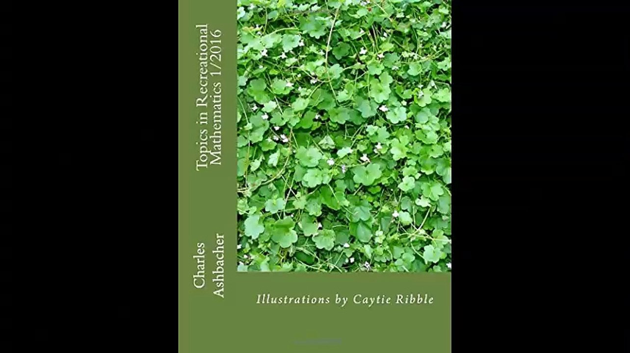 Topics in Recreational Mathematics 12016 Volume 6