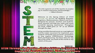 READ book  STEM Through the Months  Spring Edition for Budding Scientists Engineers Mathematicians Full EBook